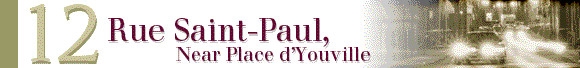 Rue Saint-Paul, near Place d’Youville